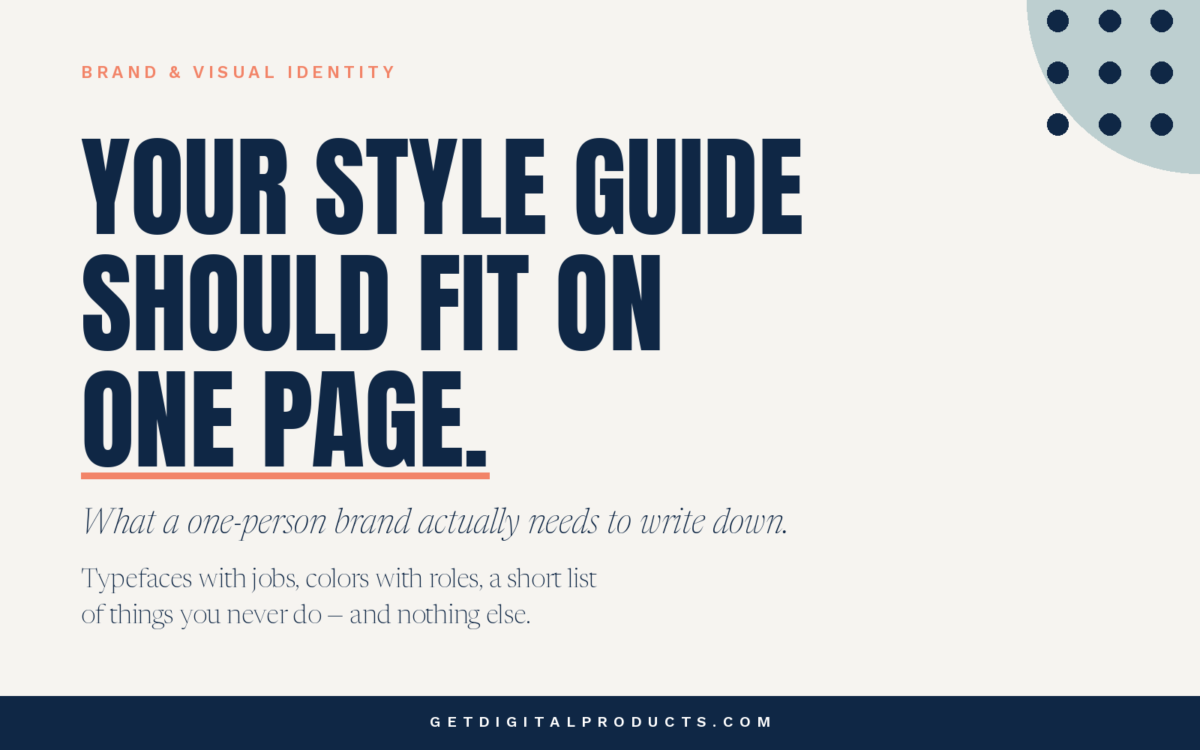 Article graphic reading "Your style guide should fit on one page," with the subtitle "What a one-person brand actually needs to write down."